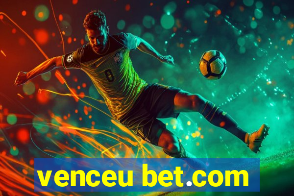 venceu bet.com